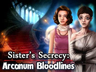SisterÃ¢ÂÂs Secrecy: Arcanum Bloodlines